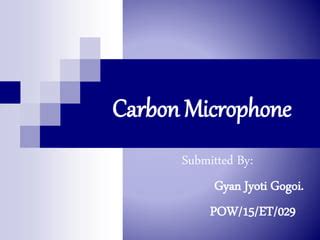 Carbon microphone | PPT