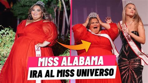 La Miss Alabama Quiere Ir Al Miss Universo Miss Gordita Sara