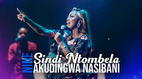 Akudingwa Nasibani Spirit Of Praise Ft Sindi Ntombela Members