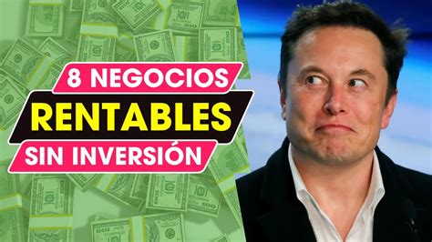 8 Negocios Rentables Que Puedes Empezar Sin InversiÓn Youtube