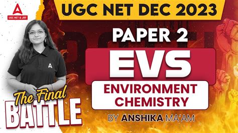 UGC NET Environmental Science Environment Chemistry By Anshika Pandey