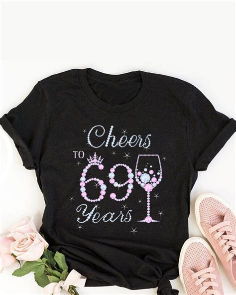 Cheers To 69 Years 69th Birthday Shirt Ideas 69th Birthday Shirts