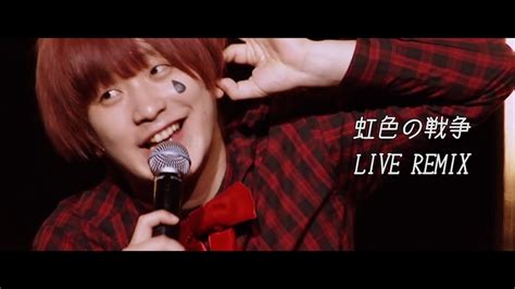 Sekai No Owari「虹色の戦争」live Remix Youtube