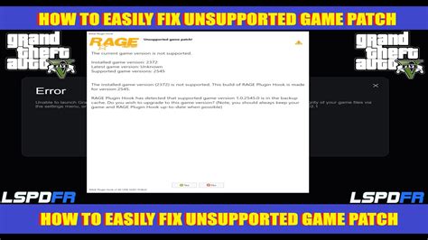 How To Easily Fix Gta 5 Unsupported Game Patch Lspdfr Youtube