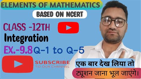 Class Elements Of Mathematics Chapter Maths Integration Ex