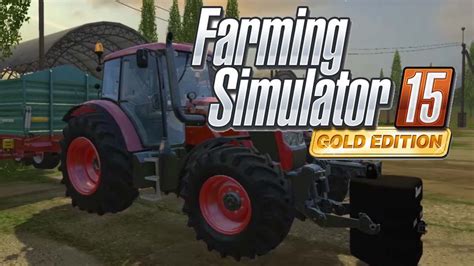 Farming Simulator 15 Gold Edition Presentation PL YouTube