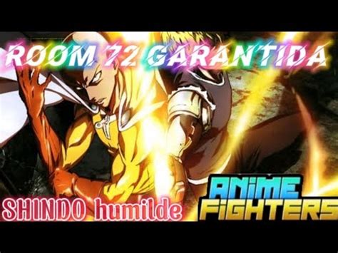 ROOM 72 GARANTIDA AJUDANDO ESCRITOS ANIME FIGHTERS ROBLOX YouTube