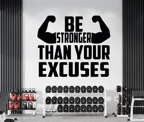 Be Strong Than Your Excuses Wall Decal Gym Wall Decor Sport Motivation