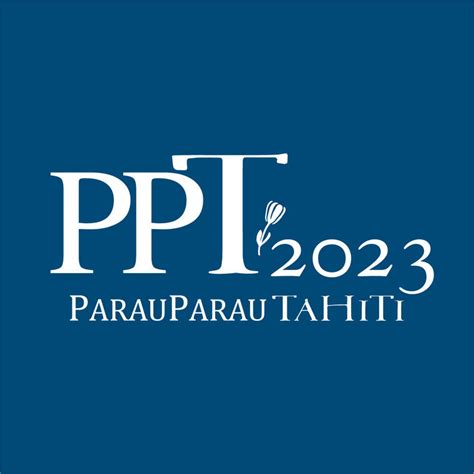 ParauParau Tahiti PPT 2023 Papeete Site Corporate De Tahiti Tourisme