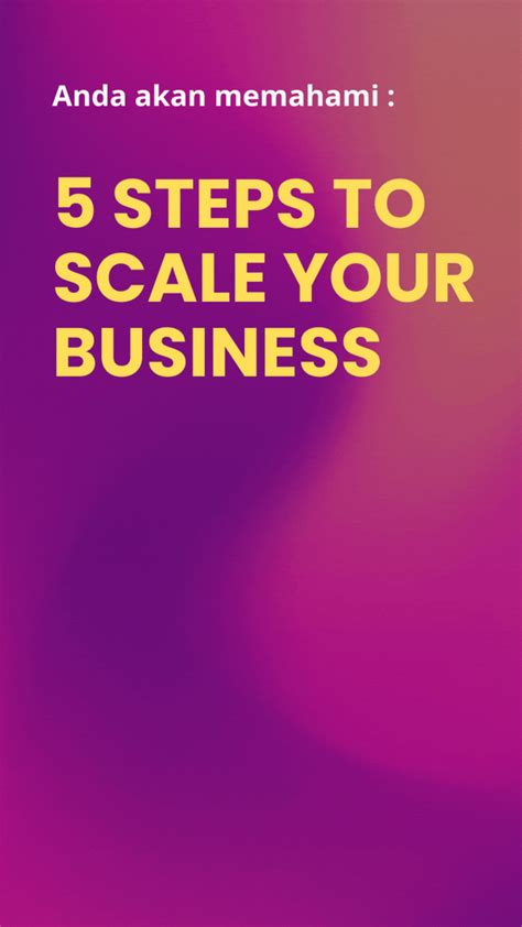 5 Steps To Scale Your Business