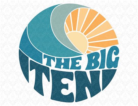 The Big Ten Svg Tenth Birthday Svg Dxf Png Surf Ocean Beach Etsy