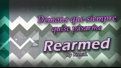 DQSQP 1 REARMED By KrmaL 100 Insane Demon GD YouTube