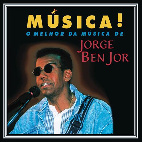 Jorge Ben Jor M Sica Iheart