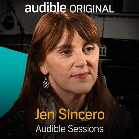 Amazon Jen Sincero Audible Sessions FREE Exclusive Interview