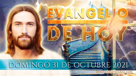 Evangelio de HOY Domingo 31 de Octubre 2021 Mc 12 28b 34 No estás