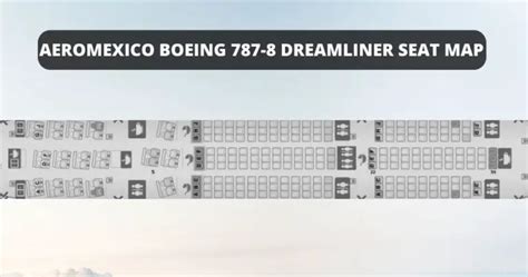 Boeing 787 8 Dreamliner Seat Map Airline Configuration