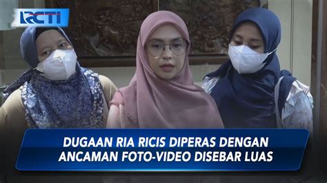 Lapor Polisi Ria Ricis Diancam Dan Diperas Rp Juta Sip