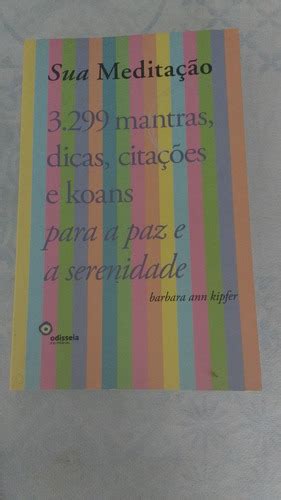 Livro Sua Medita O Mantras Dicas Cita Es E Koans Para A