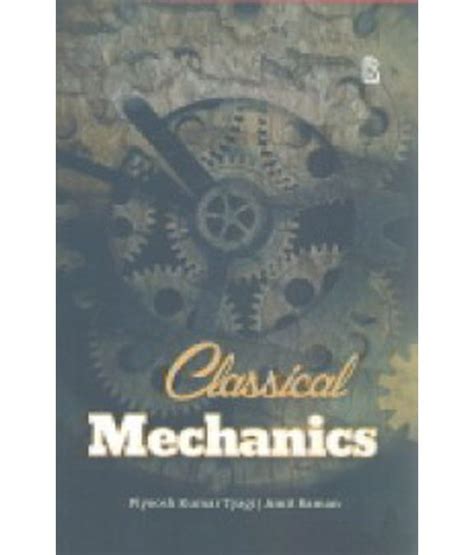 Classical mechanics: Buy Classical mechanics Online at Low Price in ...