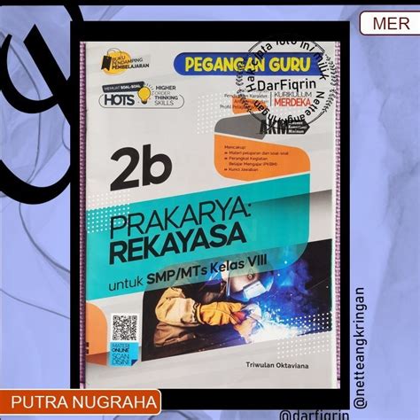 Jual Pegangan Guru Prakarya Rekayasa Kelas 8 Semester 2 Smp Mts Kurmer Kurikulum Merdeka Putra