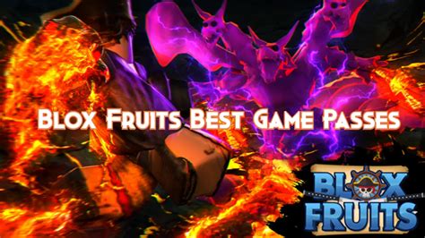 Blox Fruits Best Game Passes 2024 Pillar Of Gaming