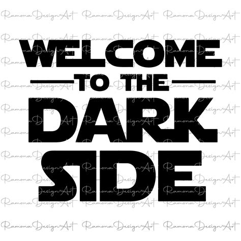 Star Wars Svg Welcome To The Dark Side Svg Star Wars Svg Clip Art