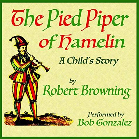 The Pied Piper Of Hamelin By Robert Browning Audiobook Au