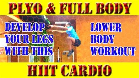 Plyo Hiit And Full Body Workout Youtube