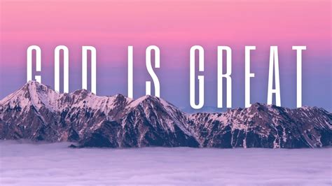 Understanding God S Greatness In 30 Scriptures Scripture Playlist