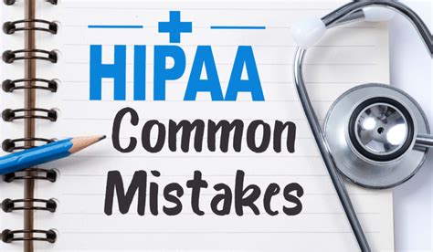 Common HIPAA Mistakes - HIPAA Secure Now!