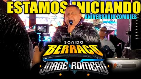 As Inicio Berraco Sonido Berraco Jorge Romero La Fayuca Puebla