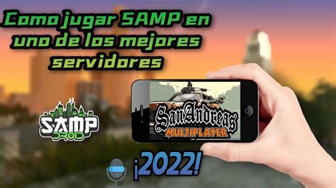 Como Instalar Samp Gratis Y Facil En Android 2022 SAMPDROID YouTube