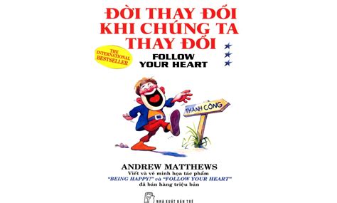 Sách Nói Đời Thay Đổi Khi Chúng Ta Thay Đổi Tập 3 Andrew Matthews