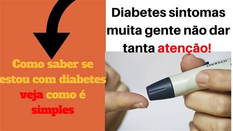 Como Saber Se Tenho Diabetes Dr Drauzio Varella Fala Sobre Diabetes