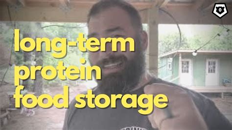 Long Term Protein Food Storage For Preppers Theworldofsurvival