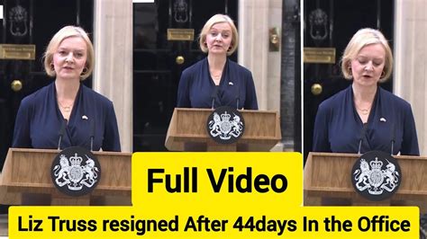 Liz Truss Resignation Speech As Uk Prime Minister Full Video Youtube