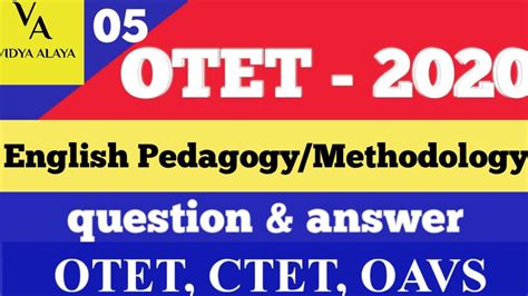 English Pedagogy Methodology Questions And Answers Otet Ctet Oavs