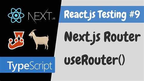 Unit Testing Next Js Router Userouter React Js Testing Tutorial