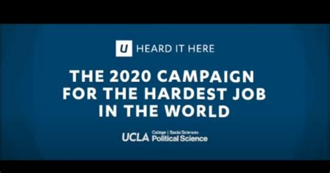 U Heard It Here: The 2020 Campaign for the Hardest Job in the World ...