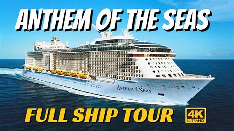 Royal Caribbean Anthem Of The Seas Full Ship Tour And Review 4k All Public Spaces Explained