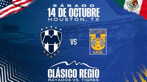 Cl Sico Regio En Houston Cu Ndo Salen Los Boletos Y Fecha Del Partido