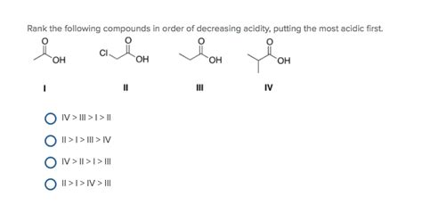 Solved Rank The Following Compounds In Order Of Decreasing