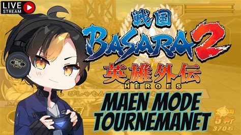 LIVE Maen Mode TOURNAMENT CUY SENGOKU BASARA 2 PS2 YouTube