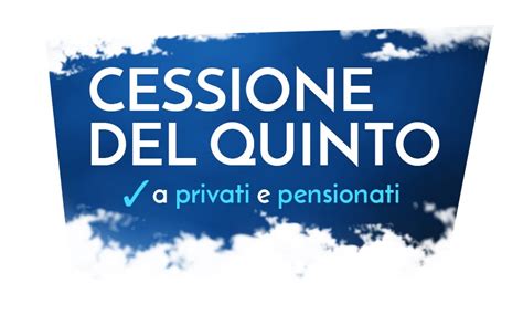 Cessione Del Quinto Cos E Come Funziona Valoreazioni