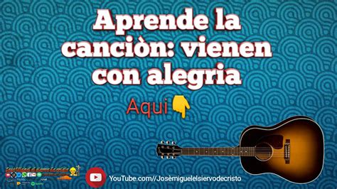 Tutorial Vienen Con Alegria En Tono De Re Youtube