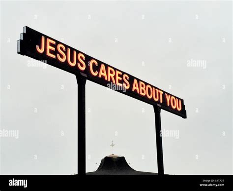 Jesus Cares Hi Res Stock Photography And Images Alamy