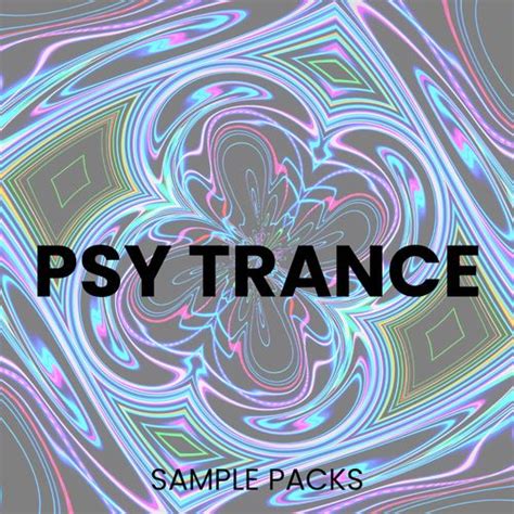 Psy Trance Sample Packs And Loops