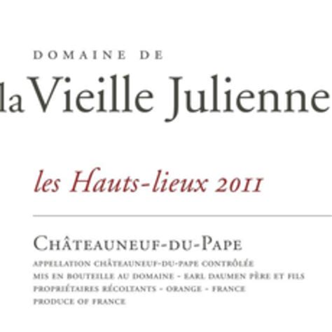 La Vieille Julienne Chateauneuf Du Pape Les Hauts Lieux Bin