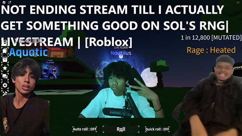 PLAYING SOL S RNG TILL I ACTUALLY GET SOMETHING GOOD DAY 4 LIVESTREAM