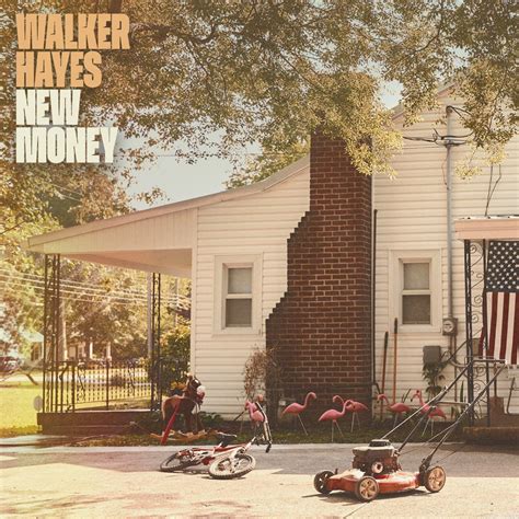 New Money Album By Walker Hayes Apple Music